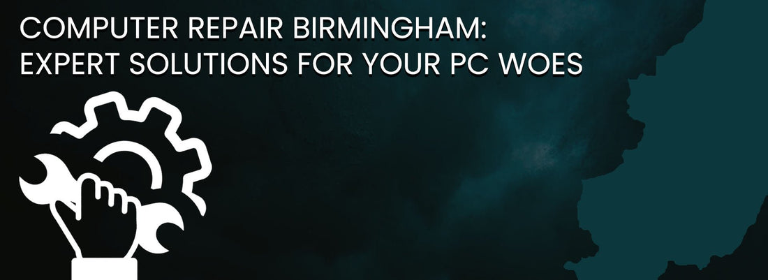 Computer Repair Birmingham: Expert Solutions for Your PC Woes - Crystal Computers Bilston & Wolverhampton