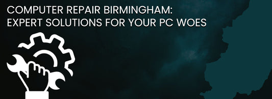 Computer Repair Birmingham: Expert Solutions for Your PC Woes - Crystal Computers Bilston & Wolverhampton