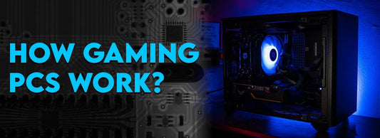 How Gaming PCs Work - Crystal Computers Bilston & Wolverhampton