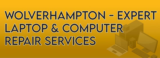 Wolverhampton - Expert Laptop & Computer Repair Services - Crystal Computers Bilston & Wolverhampton